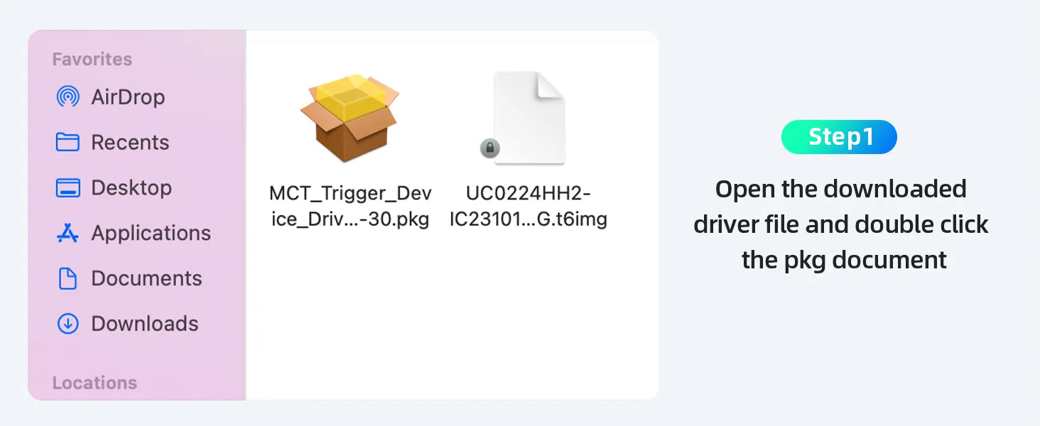 Install the driver for macOS Step1